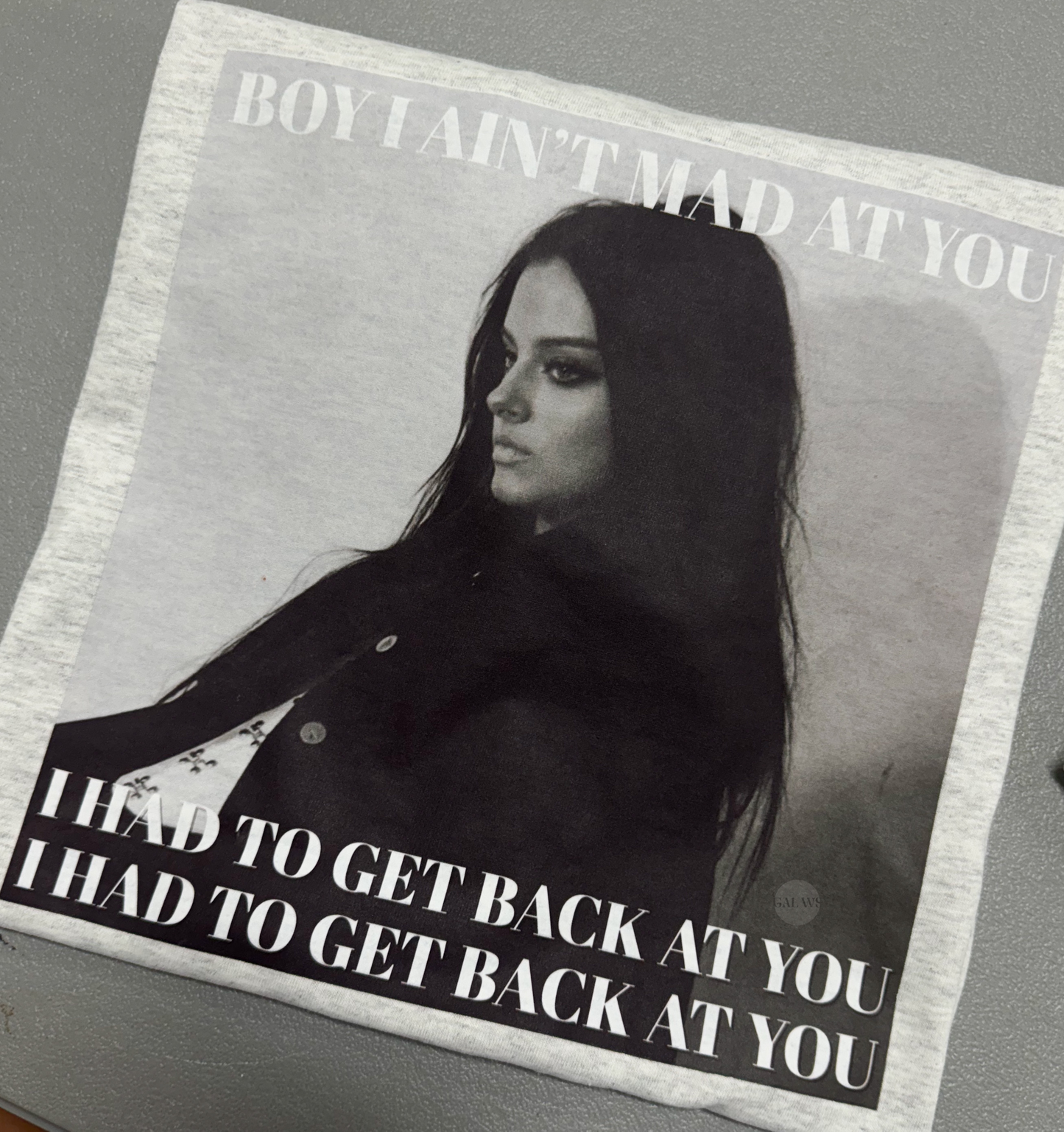 Boy I aint made at you tee or sweatshirt